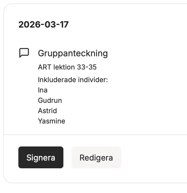En gruppanteckning i journalen med fyra inkluderade individer och knapparna Signera och Redigera.