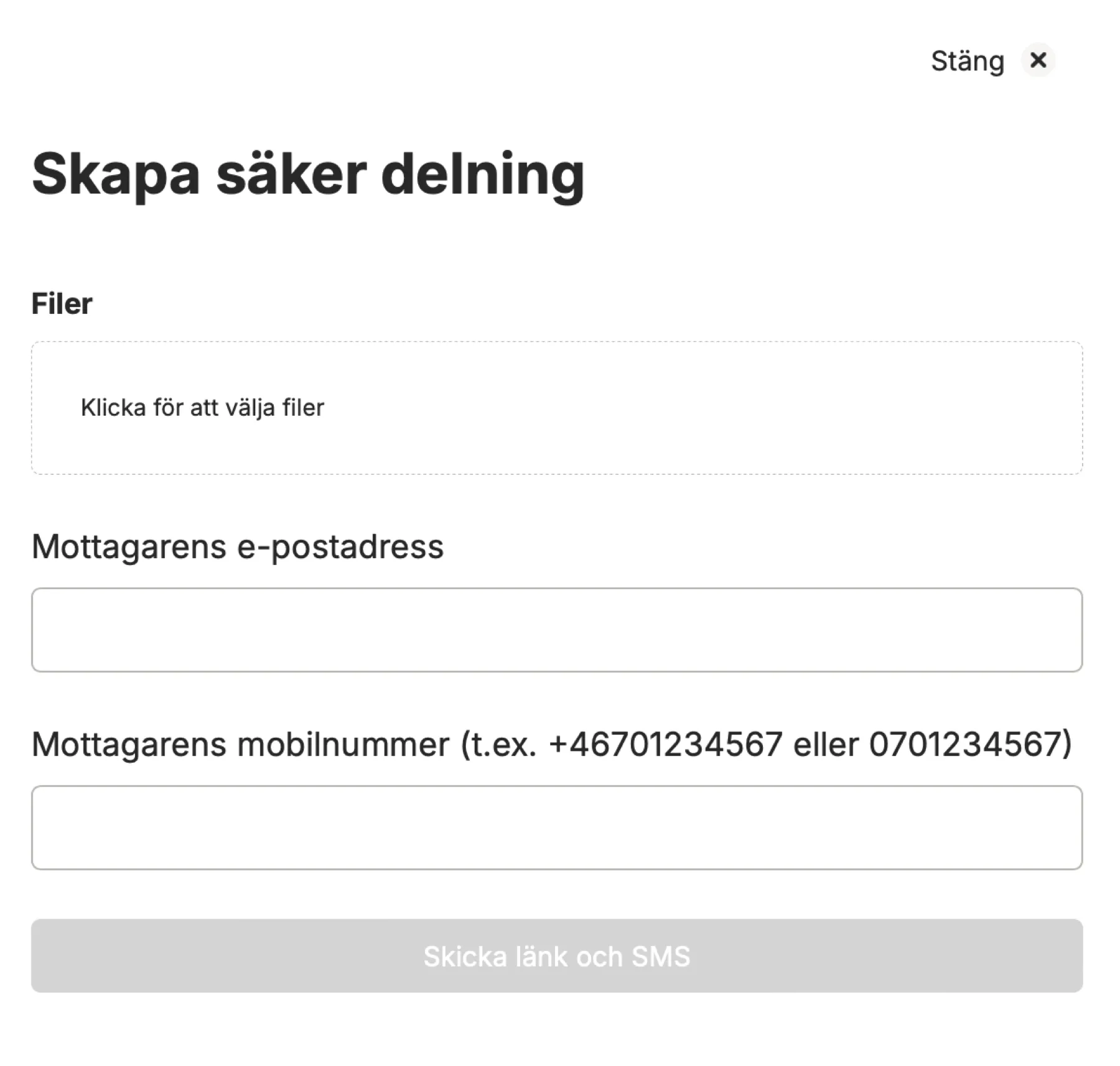 Dialogen Skapa säker delning med fält för filer, mottagarens e-postadress och mobilnummer.